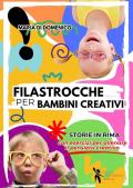 Filastrocche per bambini creativi. Con QR Code