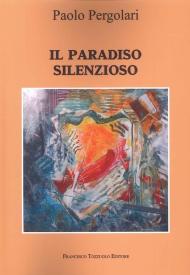 Il paradiso silenzioso