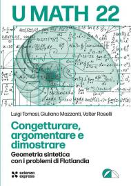 Congetturare, argomentare e dimostrare