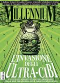 MillenniuM (2024). Vol. 85: L' invasione degli ultra-cibi