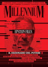 MillenniuM (2026). Vol. 101: Epstein Files, il dizionario segreto del potere