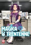 Magica trentenne. Vol. 2