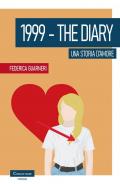 1999. The diary. Una storia d'amore