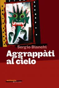 Aggrappati al cielo
