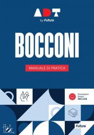Accademia dei Test. Bocconi. Manuale di pratica