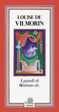 I gioielli di Madame de