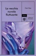 La vecchia nuvola fluttuante