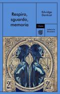 Respiro, sguardo, memoria