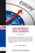 Una bussola per l'Europa. Nuova ediz.