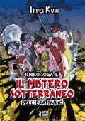 Ichiro Soga e il mistero sotterraneo dell'era Taisho