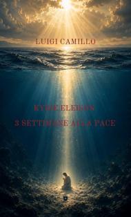 Kyrie eleison. 3 settimane alla pace