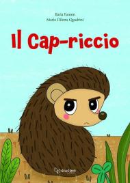 Cap-riccio. Ediz. illustrata