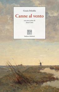 Canne al vento. Ediz. integrale