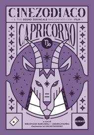 Cinezodiaco Capricorno. Il tuo segno zodiacale raccontato con i film