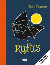 Rufus. Ediz. a colori