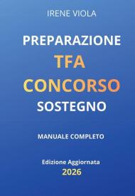 Preparazione TFA Concorso sostegno manuale completo edizione aggiornata 2026