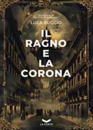 Il ragno e la corona