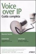 VOICE OVER IP GUIDA COMPLETA