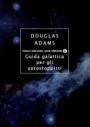 Guida galattica per gli autostoppisti