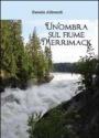 Un'ombra sul fiume Merrimack