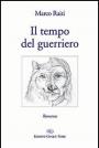 Il tempo del guerriero