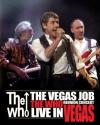 Who (The) - The Vegas Job