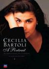 Cecilia Bartoli - A Portrait