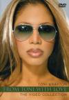 Toni Braxton - From Toni With Love: The Video Collection