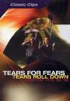 Tears For Fears - Tears Roll Down