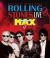 Rolling Stones - Live At The Max