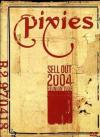 Pixies - Sell Out 2004 Reunion Tour