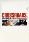 Eric Clapton - Crossroads Guitar Festival 2007 (2 Dvd)