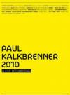 Paul Kalkbrenner - 2010