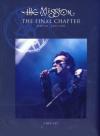 Mission (The) - The Final Chapter (3 Dvd)