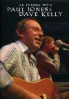 Paul Jones & Dave Kelly - An Evening With