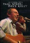 Paul Jones & Dave Kelly - An Evening With