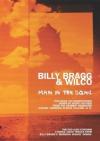 Billy Bragg & Wilco - Man In The Sand