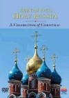 Holy Russia - A Celebration Of Christmas