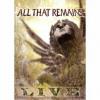 All That Remains - Live