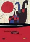 Joan Mirò - Theatre Of Dreams