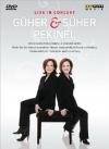 Guher & Suher Pekinel - Live In Concert