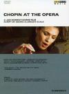 Chopin At The Opera