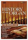 History Of The Organ #04 - The Modern Age