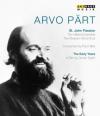 Arvo Part - The Early Years - Passione Secondo Giovanni