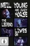 Neil Young & Crazy Horse - The Legend Lives On