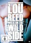 Lou Reed - Walk On The Wild Side