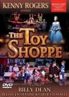 Kenny Rogers Presents... - The Toy Shoppe Starring Billy Dean