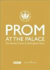 Prom At The Palace