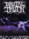 Brutal Truth - For The Ugly & Unwanted: This Is Grindcore