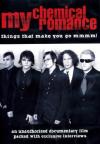 My Chemical Romance - Things That Make You Go Mmmm!